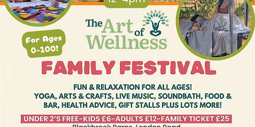 The Art of Wellness Family Festival