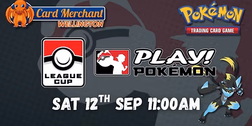 Card Merchant Wellington - Pokemon TCG League Cup (Q3 2026)