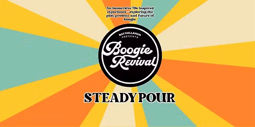 Boogie Revival at Steady Pour