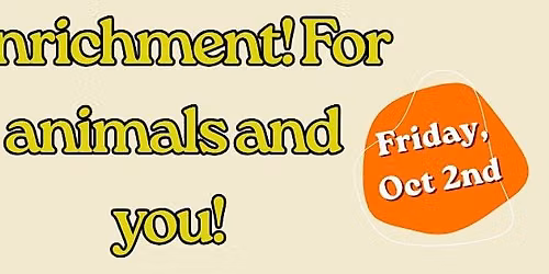 Humane Education Workshop: Enrichment for Animals & People