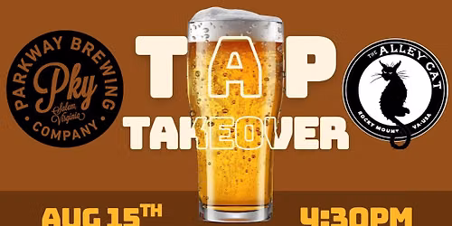 Tap Takeover with Parkway Brewing Company at The Alley Cat!