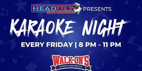 Karaoke at Walk-On's Arlington