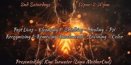 2nd Saturdays Experiential Energy: Cleansing & Shielding 