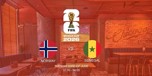 NORWAY VS SENEGAL WORLD CUP X CHICAGO PIZZA & BREW