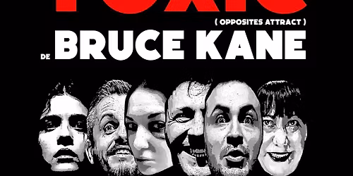 Teatru: Toxic, de Bruce Kane \u2014 Teatrul Na\u021biei
