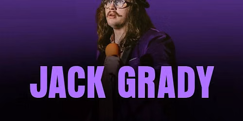 BILL SQUIRE PRESENTS JACK GRADY ASS MAGIC LIVE BROTHERS LOUNGE
