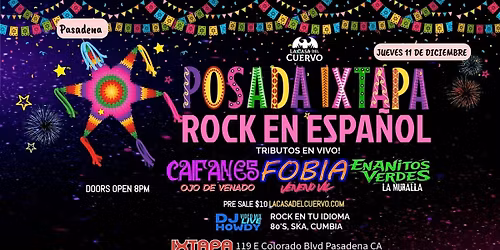 Posada Caifanes, Fobia, Enanitos Verdes. Live Tributes In Pasdena