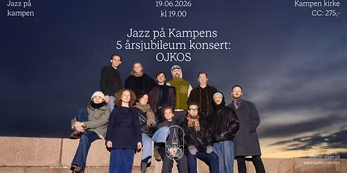 Jazz p\u00e5 Kampens 5 \u00e5rsjubileum konsert: OJKOS