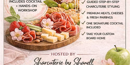 Teacher Appreciation Charcuterie And Cocktails Workshop