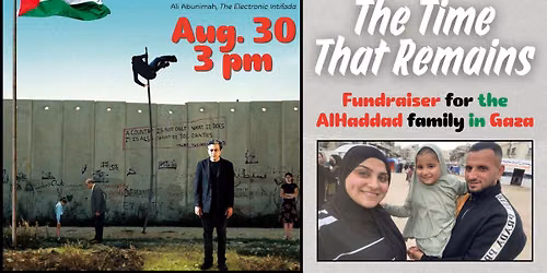 Palestinian comedy classic THE TIME THAT REMAINS (2009) \u2014 fundraiser for the AlHaddad family in Gaza