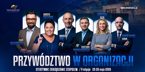 PRZYW\u00d3DZTWO W ORGANIZACJI (Kongres LEADERSHIP) - Hotel Grand Lubicz | Facebook