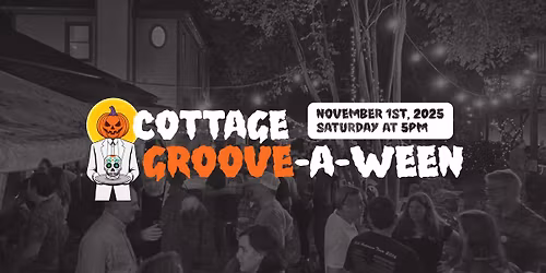 Groove-a-Ween - Cottage Groove 2025