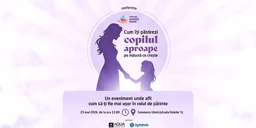 Cum \u00ee\u021bi p\u0103strezi copilul aproape, pe m\u0103sur\u0103 ce cre\u0219te