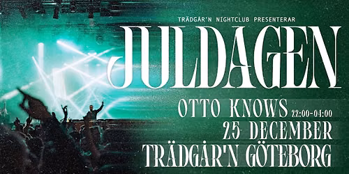 OTTO KNOWS - JULDAGEN 25 DEC - TR\u00c4DG\u00c5R\u00b4N