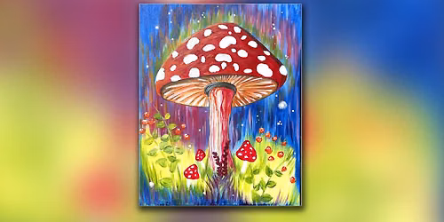 Paint & Sip @ Martin's Famous Street Tacos Restaurant | Mushroom Garden