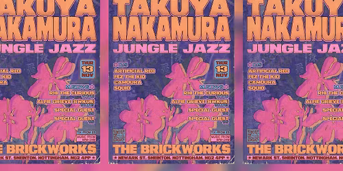 TAKUYA NAKAMURA \/ Jungle Jazz : Tokio Station X Jangala