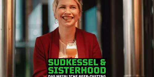 Sudkessel & Sisterhood: Das weibliche Beer-Tasting