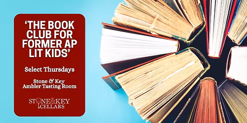 The Book Club for Former AP Lit Kids @ Stone & Key Cellars