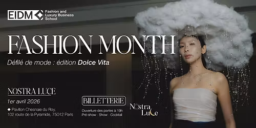 EIDM PARIS FASHION SHOW - NOSTRA LUCE