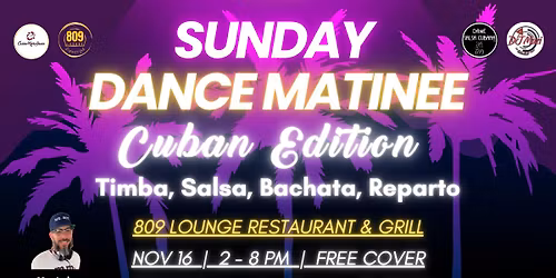 Sunday Dance Matinee: Cuban Edition