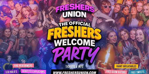 THE OFFICIAL FRESHERS WELCOME PARTY - ABERDEEN \u26a1\ufe0f
