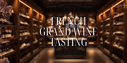 French Grand Wine Tasting @Le Du's