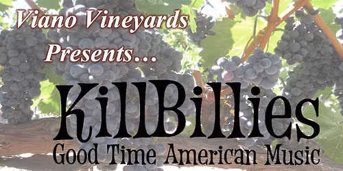 Music at Viano Vineyards featuring KillBillies