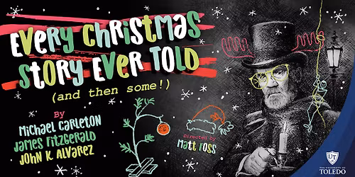 Play: "Every Christmas Story Ever Told (and then some!)