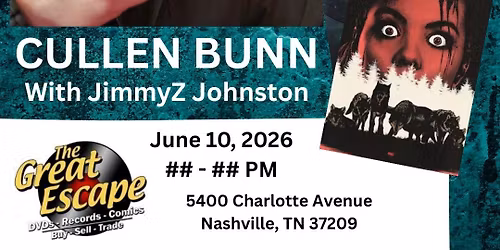 Cullen Bunn & JimmyZ Johnston Store Signing @ TGE Nashville - June 10th (6\/10)!!