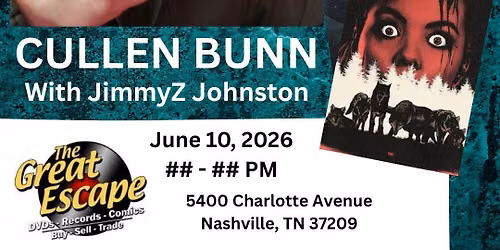 Cullen Bunn & JimmyZ Johnston Store Signing @ TGE Nashville - June 10th (6\/10)!!