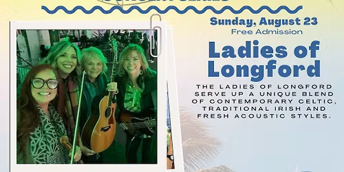 HAC Summer Concert Series- Ladies of Longford