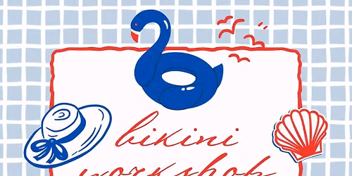 Make Your Own Bikini Workshop