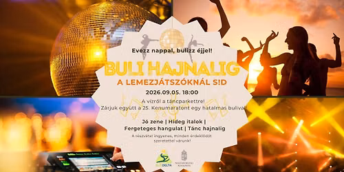 Evezz nappal, bulizz éjjel!