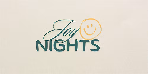 Joy Nights