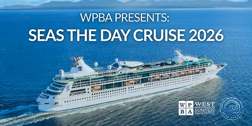 WPBA Presents: Seas The Day Cruise 2026