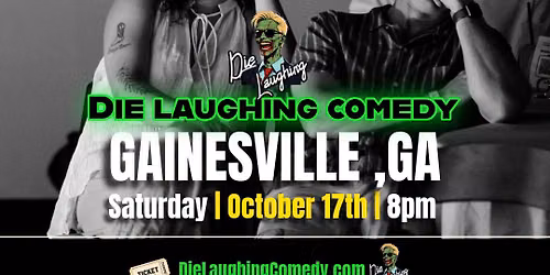 Die Laughing Comedy @ NoFo ( Gainesville)