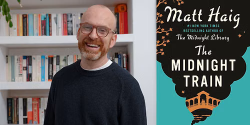 Matt Haig with "The Midnight Train"