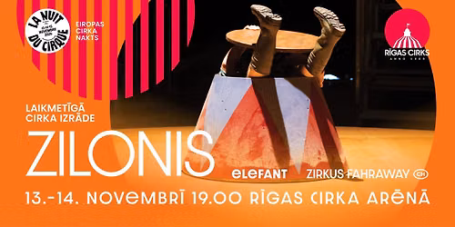 Zilonis. Zirkus Fahraway (CH)