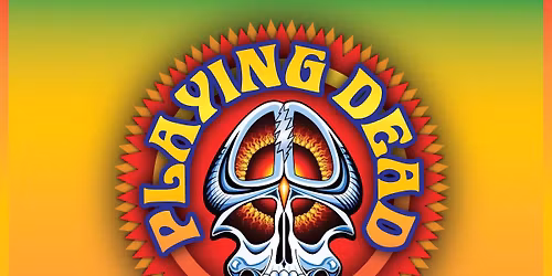 Playing Dead - Grateful Dead Tribute