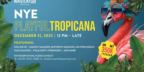 PLAYFUL TROPICANA PARTY