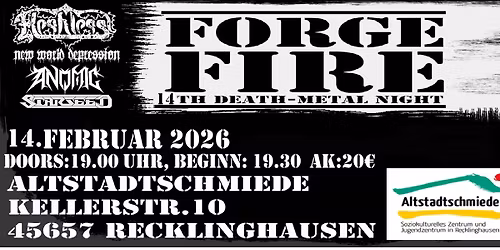 FORGE FIRE DEATH METAL NIGHT 14 - Fleshless, New World Depression, Anomic, Starseed