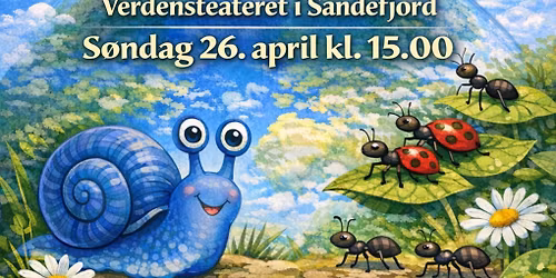 For v\u00e5r Jord - musikal Snegle Bl\u00e5