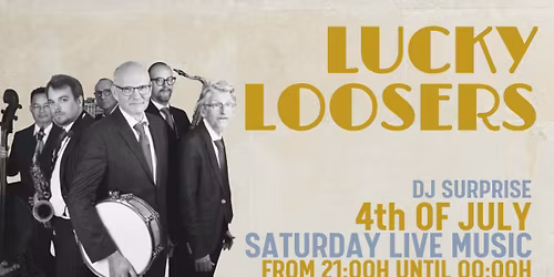 LUCKY LOSERS - Saturday Live Music Event at KZ's Big 5!