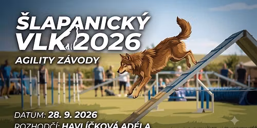 \u0160lapanick\u00fd vlk 2026 - agility z\u00e1vody