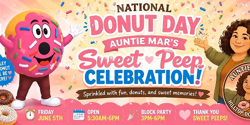 Auntie Mar's Sweetest Peeps Block Party