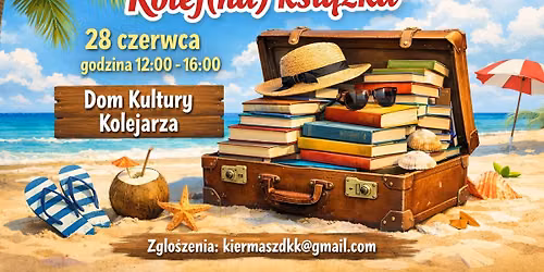 Kiermasz ksi\u0105\u017cek "Kolej(na) ksi\u0105\u017cka"