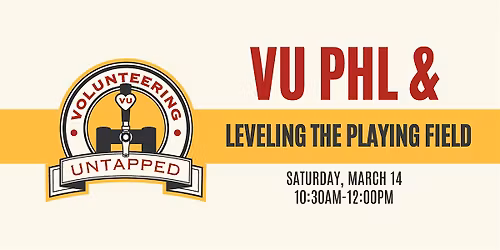 VU PHL & Leveling the Playing Field