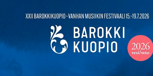 BarokkiKuopio: Tunteiden virrassa - matka Euroopan halki