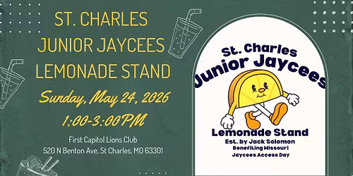 St. Charles Junior Jaycees Lemonade Stand Benefitting Missouri Jaycees Access Day