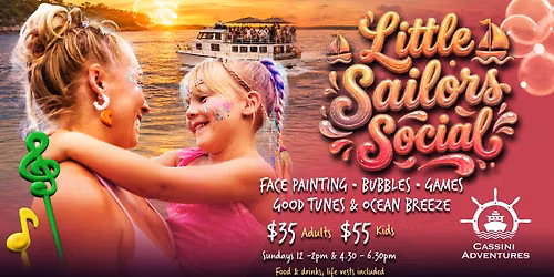 LITTLE SAILORS SOCIAL \ud83c\udf0aCassini Adventures Family Fun Day